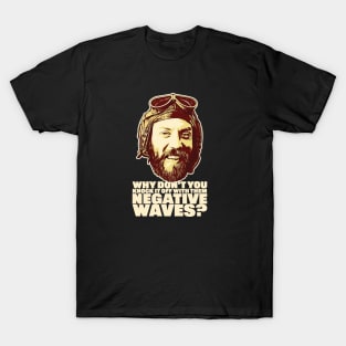 oddball from kellys heroes negative waves T-Shirt